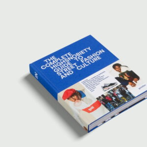 Livre The Incomplete : Guide Highsnobiety de la mode et de la culture de rue blanc 9783899555806